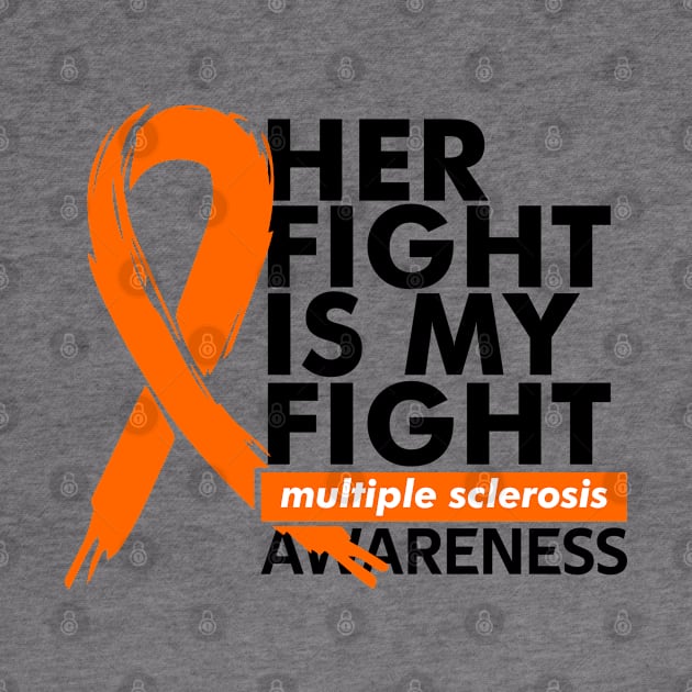 her fight is my fight multiple sclerosis by crayonKids